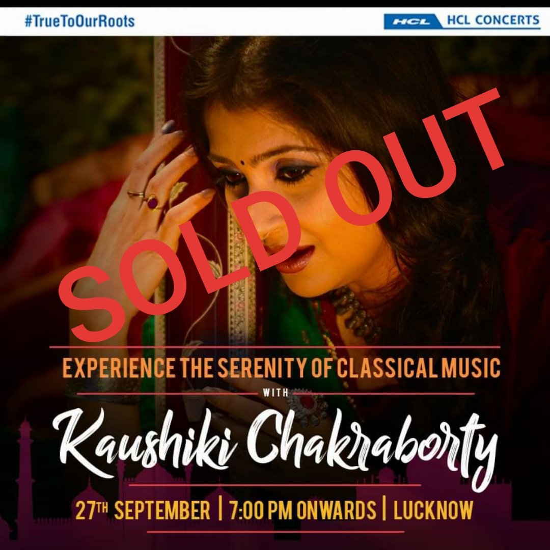 Be ready to watch @Singer_kaushiki
perform Live at HCL Concerts at Kala Mandapam Auditorium, Lucknow on 27th Sept, 7 pm onwards.@BlastingHands @DeepakPandit72 #AjayJoglekar

You can also watch the live stream on HCL Concerts website! #SoldOut #KaushikiChakraborty #ClassicalMusic
