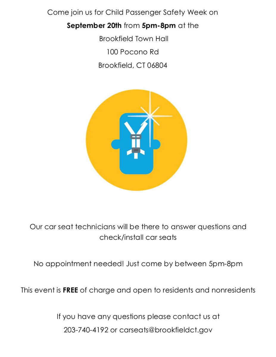 Just a couple days away !! Come join us! #TownOfBrookfieldCT #carseat #safety <a href="/YNHH/">Yale New Haven Hosp</a> <a href="/NHTSAgov/">nhtsagov</a> #ChildPassengerSafetyWeek