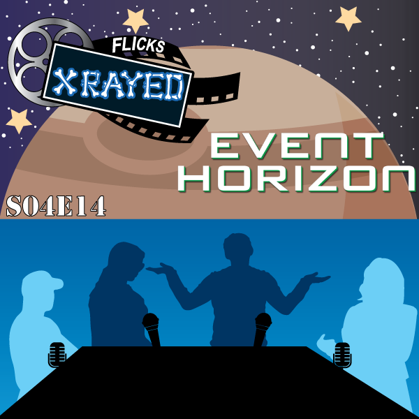 This week is gothic space adventures as we review EVENT HORIZON

Listen HERE! flicksxrayed.com/2019/09/17/eve…
Or find us on iTunes, Google Play and your favorite podcast app

#legionofindypods #PodernFamily #MoviePodSquad #YYCPodFam
Promo by: <a href="/cinema_recall/">Cinema Recall</a>