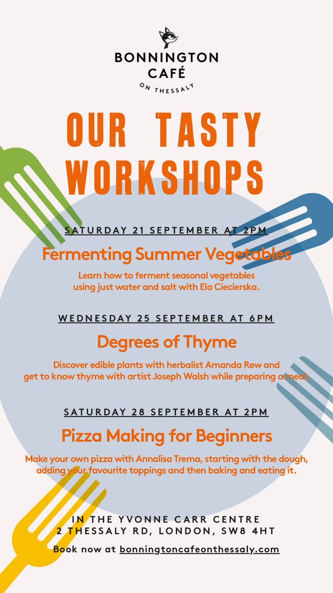 StM_NineElms's tweet photo. We have a tasty bunch of #free workshops coming up at #BonningtonCafeonThessaly in #NineElms this September - make sure you book soon as spaces are limited! https://t.co/8qd6itGe5i https://t.co/lkk1Ks45OH