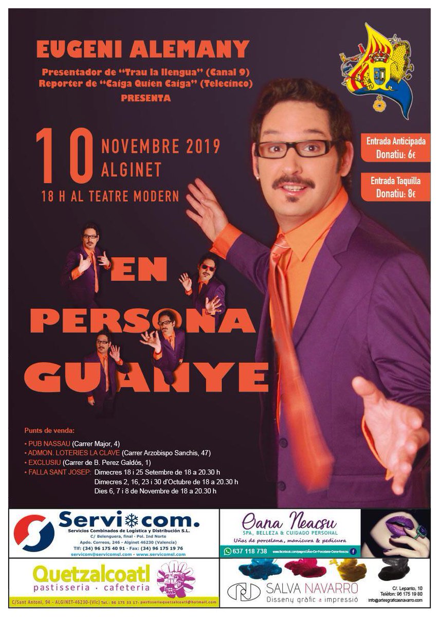 FallaSantJosep's tweet photo. I en novembre no perdes l'oportunitat de vore a @EugeniAlemany en #Alginet. No et quedes sense la teua entrada. #Falles2020 #Monòlegs #Humor https://t.co/2pwvxoC4Ej
