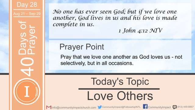 FellowshipINTL's tweet photo. Day 28. Pray that we live one another https://t.co/iHEf9vjpLJ