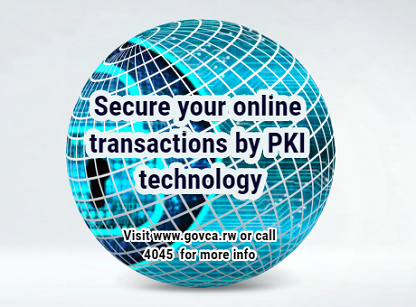 Rwanda_GovCA's tweet photo. Secure your online transactions with PKI technology.@RISARWANDA @umucyo_gov_rw @Rw_csirt https://t.co/pDAcWsunKr