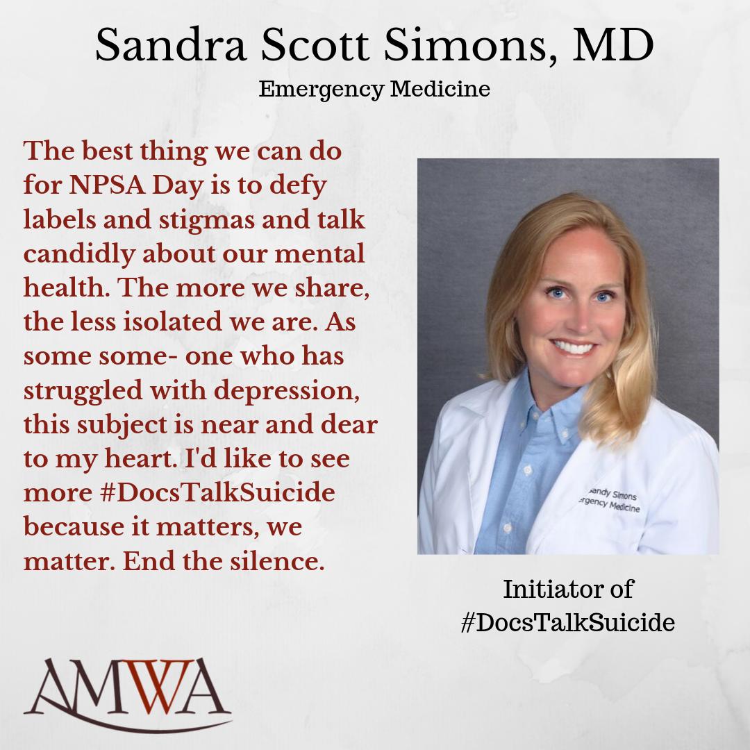 AMWADoctors's tweet image. #AMWAShineASpotlight – Sandra Scott Simons, MD – Initiator of #DocsTalkSuicide
Read her story: bit.ly/2kQbevx
#NPSADay #DocsTalkSuicide #Light4Docs @Cord_EM