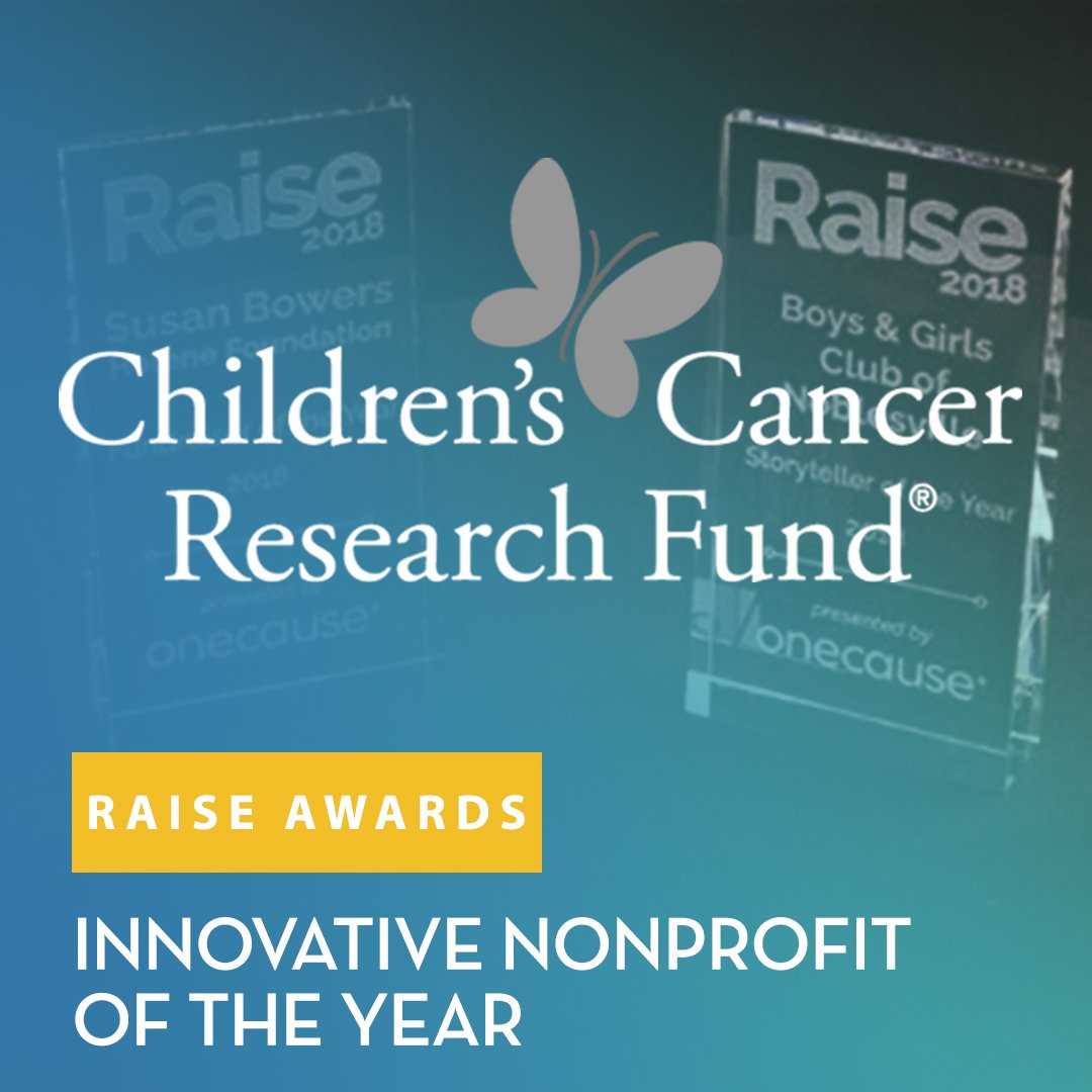 OneCause's tweet image. Our Innovative Nonprofit of the Year #2019RAISE award winner is none other than Children's Cancer Research Fund! bit.ly/2LvAYb6