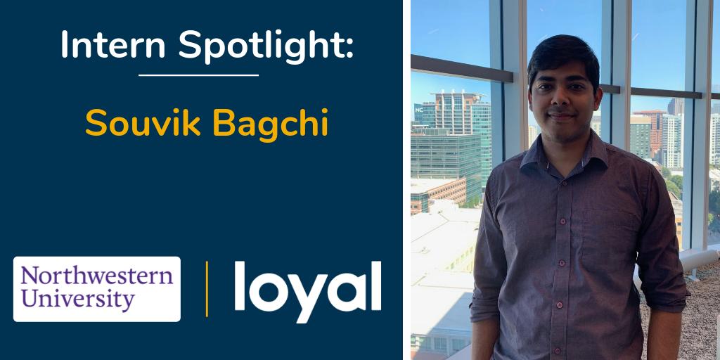 Meet Souvik Bagchi, a <a href="/NorthwesternU/">Northwestern</a> Grad Student and our recent machine learning intern! We're shining a light on Souvik's work this summer w/ Loyal, his favorite thing about living in Atlanta, and his plans after graduation. 

Read the full interview: bit.ly/2mfRj9I