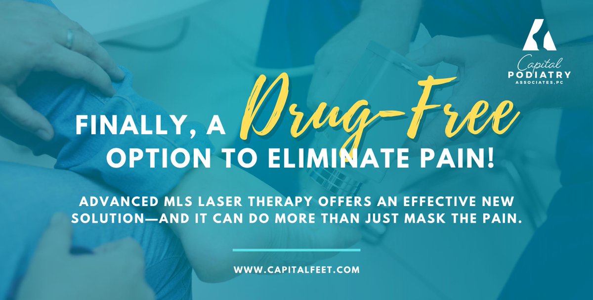 CapitalFeet's tweet photo. Think the only effective way to treat your foot or ankle pain is with medication? THINK AGAIN! Have you tried MLS Laser therapy?! ๐https://t.co/vpJlqhmK5w #ModernMedicine #MLSLaserTherapy #Podiatry https://t.co/YBvcPsTYvK