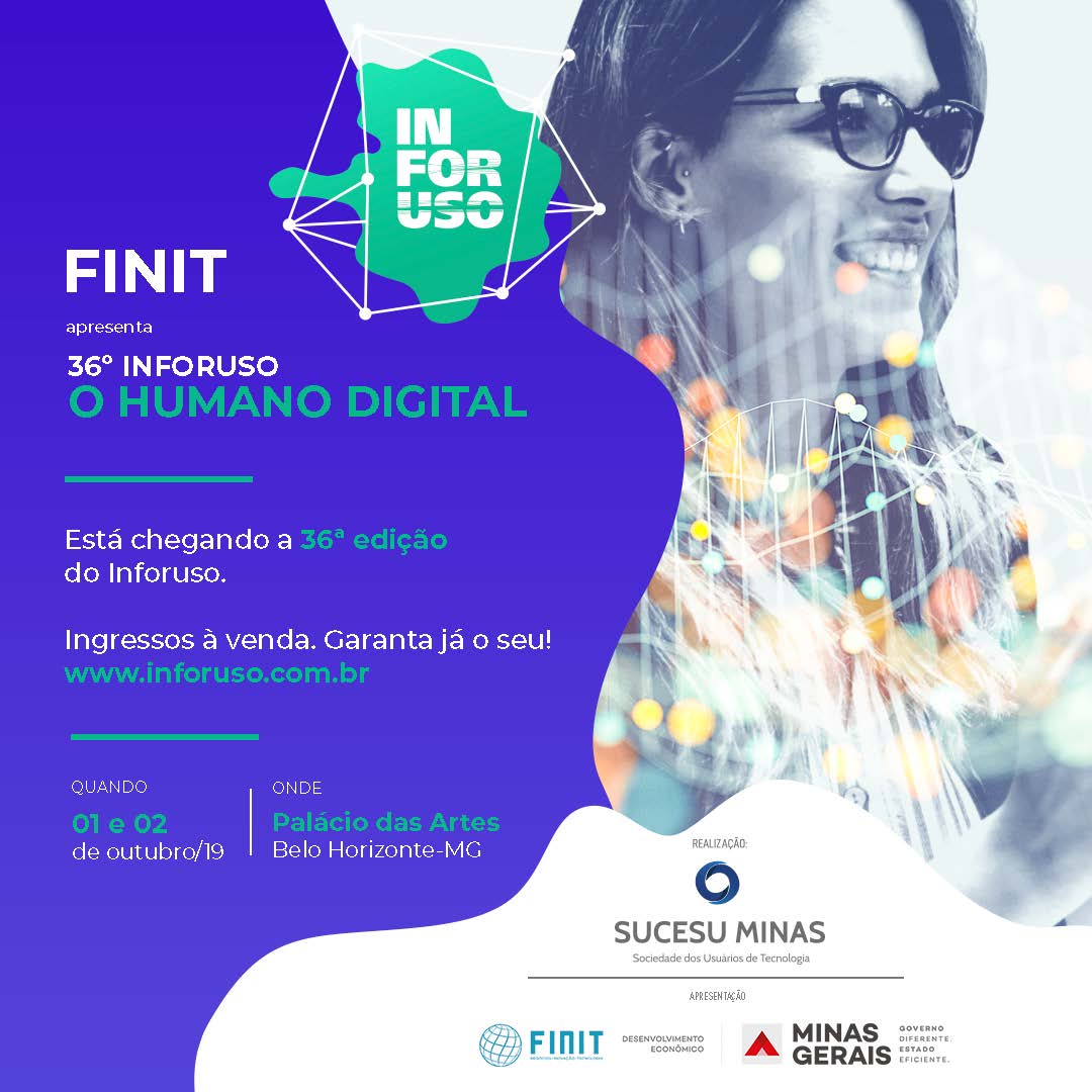 finit_mg's tweet photo. Programação liberada e venda de ingressos abertas para o #Inforuso2019! ➡ Acesse o link e confira: https://t.co/3tmlzKukh4

#FinitMG #DesenvolvimentoMG #GovernoMG #Inforuso https://t.co/eHsb94ZqNp