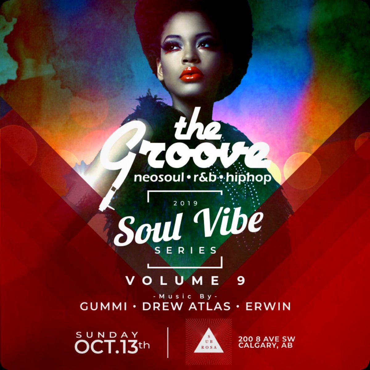 Grab your tickets for #TheGroove with <a href="/gummidj/">gummidj</a> <a href="/drewatlas/">Drew Atlas</a> and yours truly!

October 13 @ Sub Rosa 

soulvibe9.eventbrite.ca
