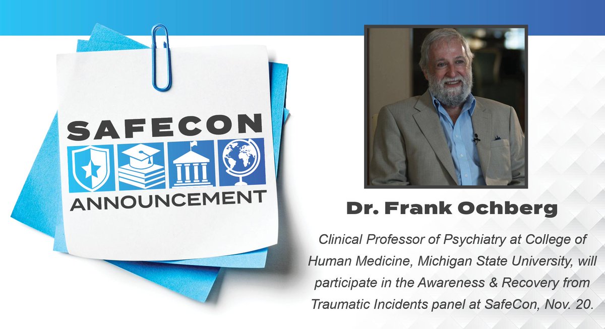 We're excited to share that Dr. Frank Ochberg will participate in the #recovery from Traumatic Incidents panel at SafeCon. Join us November 19-20! See the full agenda: fbcinc.com/e/safecon/agen… #SafeConFL19 #Orlando #FBCinc <a href="/michiganstateu/">MSU</a>
