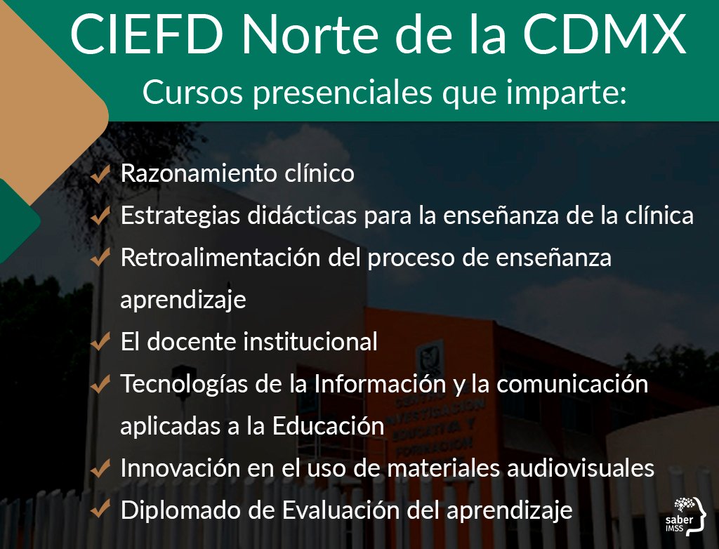 Saber_IMSS's tweet photo. ¿#SabíasQue la Delegación Norte de la CDMX del IMSS cuenta con un Centro de Investigación Educativa y Formación Docente? Este centro actualmente ofrece cursos presenciales orientados al desarrollo profesional continuo de los #DocentesIMSS y de los #DirectivosIMSS. ¡Conócelo! https://t.co/23s2l4En1Z