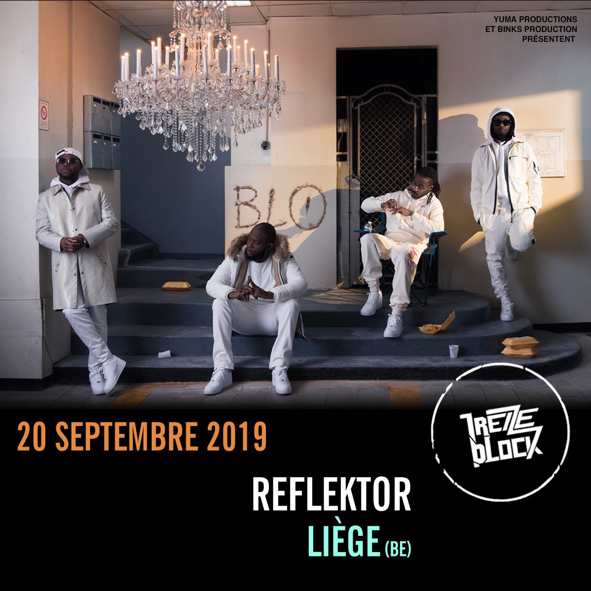 13BlockOfficiel's tweet photo. RDV À LIÈGE 🇧🇪 
CE VENDREDI 20 SEPTEMBRE 
#BLOTOUR https://t.co/YjQZvfoEO3