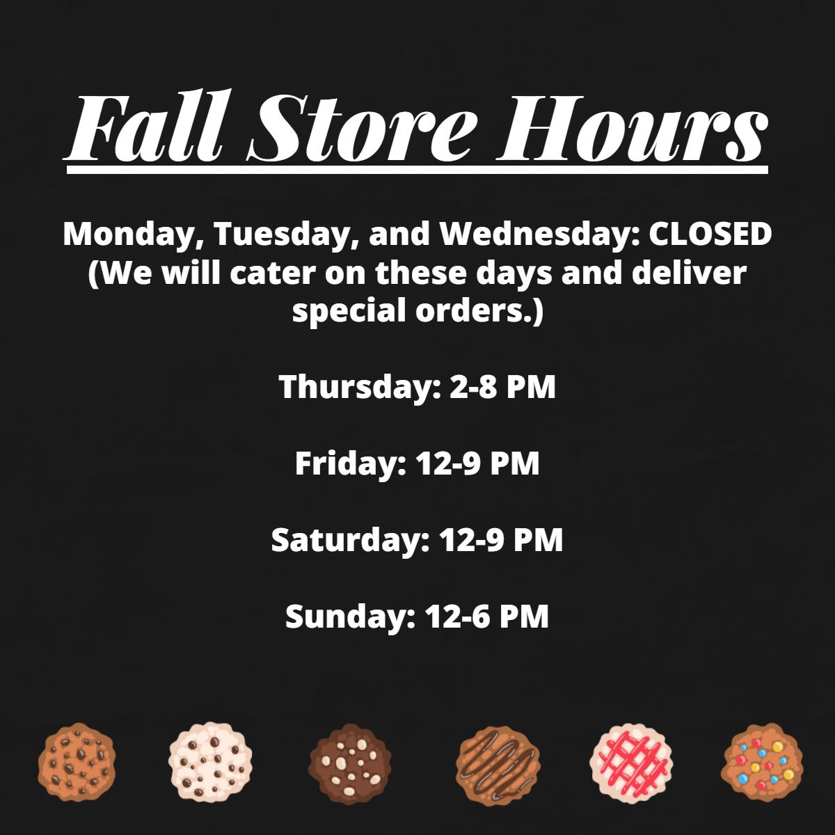 Here's our updated store hours! We hope to see you soon.