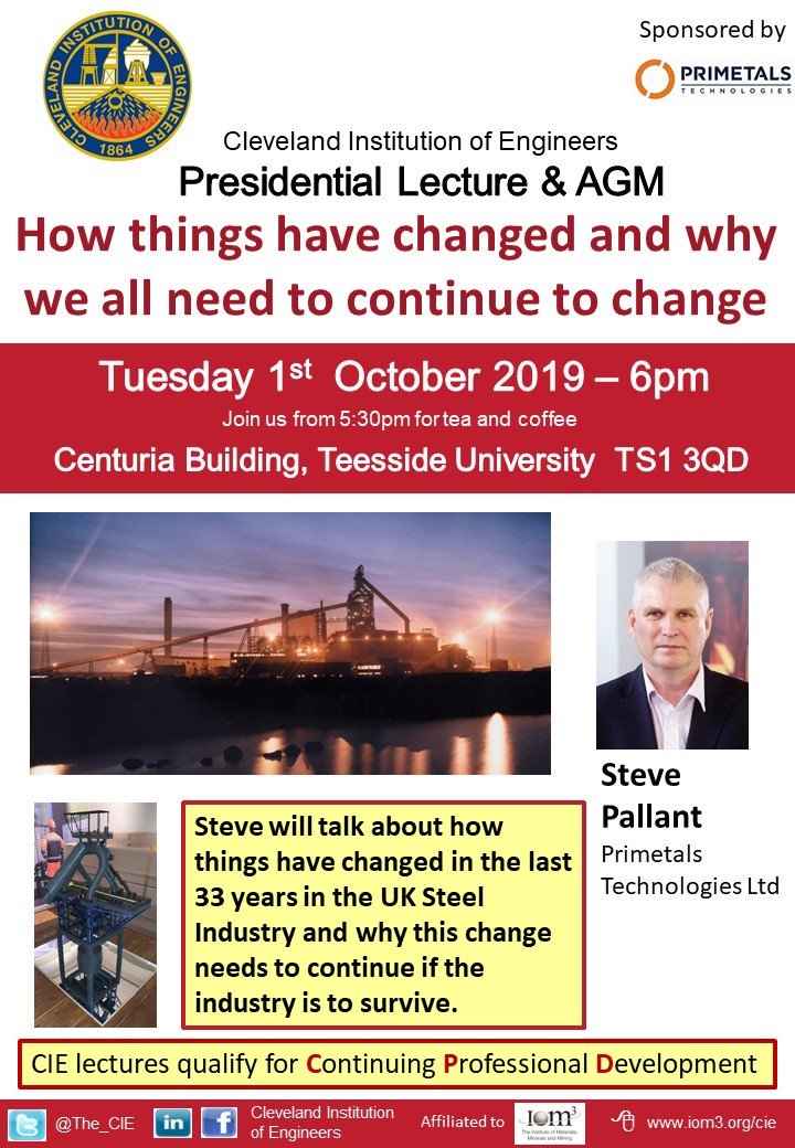 Looking forward to hearing CIE President Steve Pallant's lecture on change in the UK Steel Industry on 1 October.