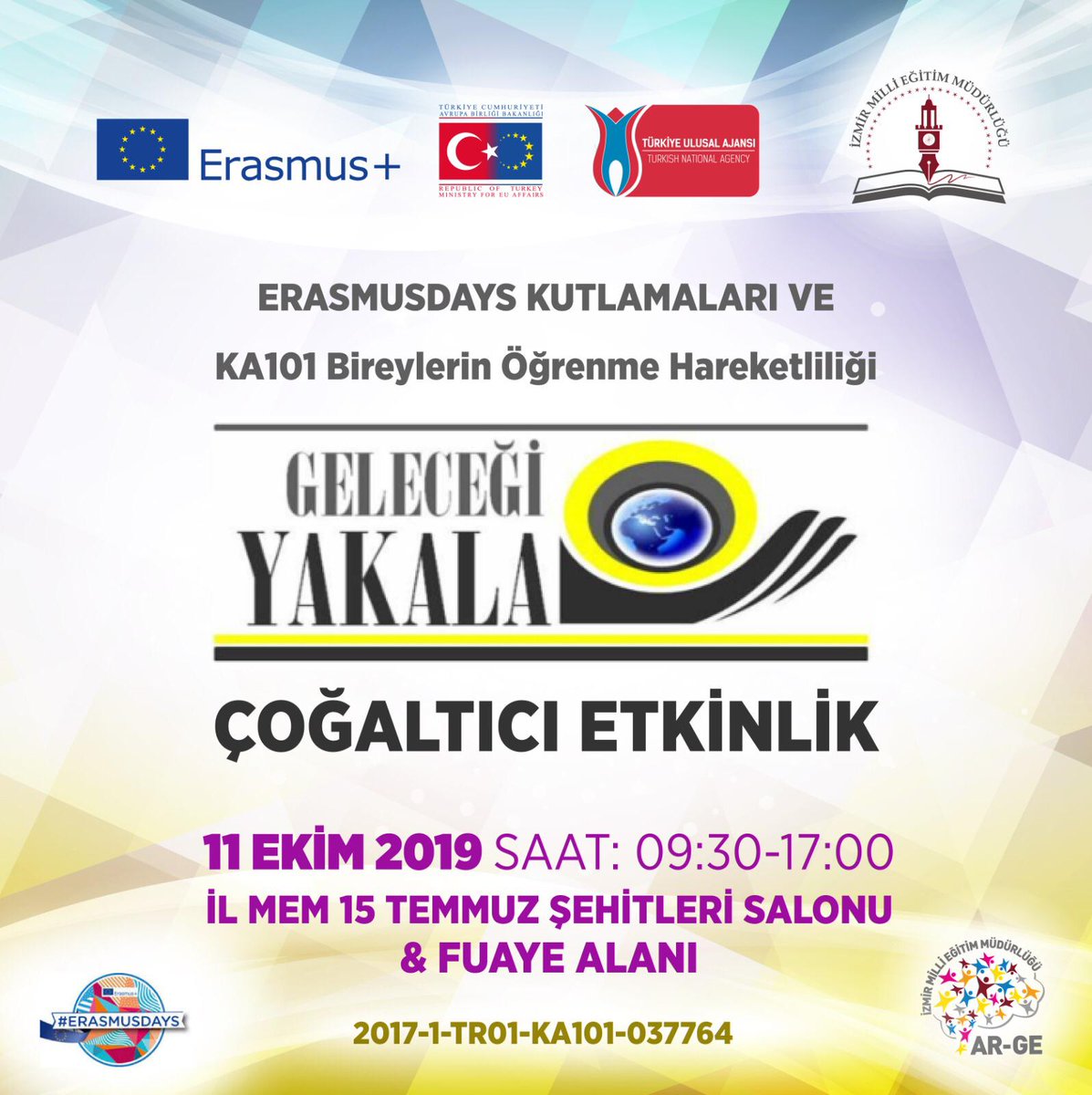 İZMİR MEM “GELECEĞİ YAKALA” PROJESİ ERASMUS+ KA101 OKUL EĞİTİMİ PERSONEL HAREKETLİLİĞİ
ÇOĞALTICI ETKİNLİK

📅 11 Ekim
⏰ 09.30 -16.30
📌 İzmir İL MEM 
Başvuru İçin
izmirarge.meb.gov.tr/www/erasmus-ka…
<a href="/yahsiomer/">Dr. Ömer YAHŞİ</a> 
<a href="/izmir_mem_arge/">İZMİR_MEM_ARGE</a> 
<a href="/ulusalajans/">Türkiye Ulusal Ajansı 🇹🇷 Turkish NA</a>