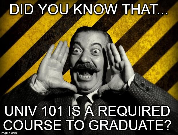 Be sure you are attending your UNIV 101 class!  
#screagles #collegelife #ontracktograduate