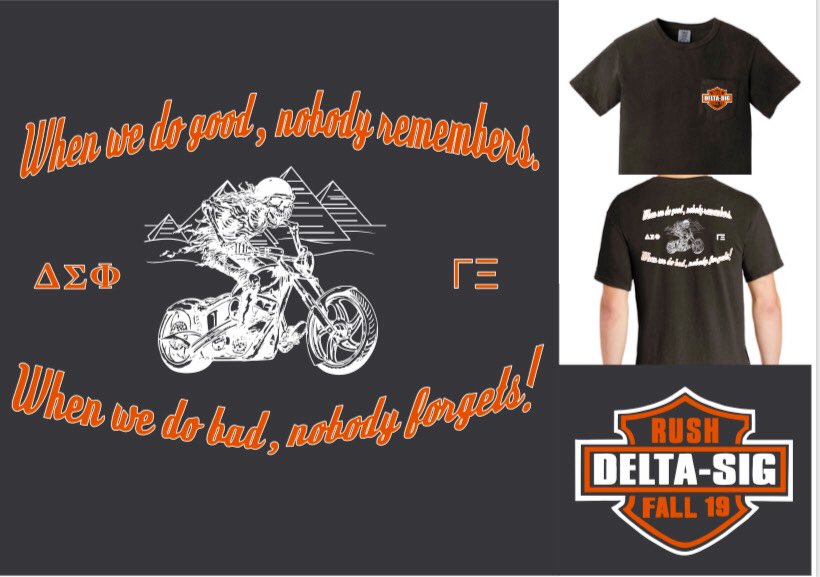 Our rush shirts just came in! They’ll be selling for $15 a pop. Contact a DSig brother or DM us for more information ☠️