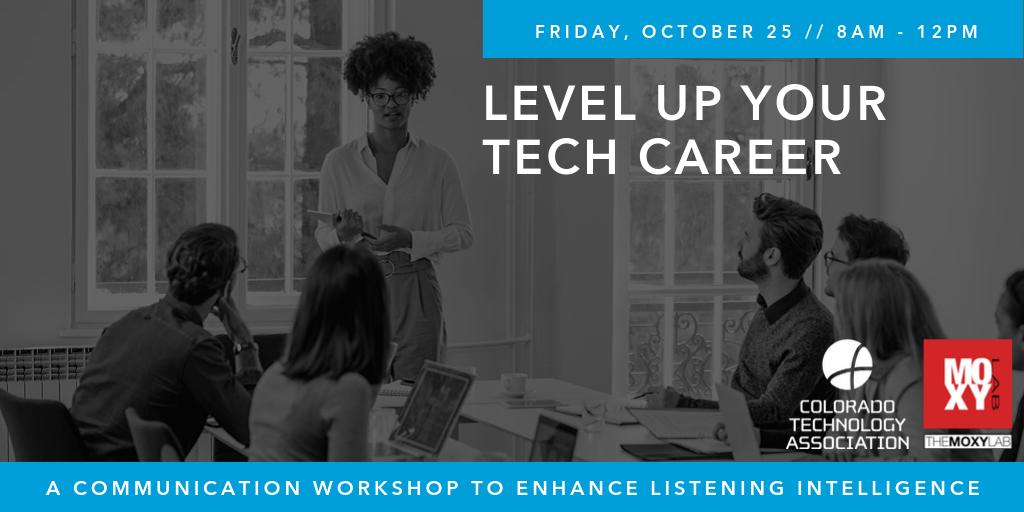 ColoTechAsn's tweet image. Level up your Tech Career with our Listening Intelligence for Leaders Workshop hosted in partnership with @MoxyLab! Join us on 10/25 to learn how to better effectively listen &amp;amp; confidently communicate your ideas. Register Today &amp;gt;&amp;gt; bit.ly/2kCXDYu