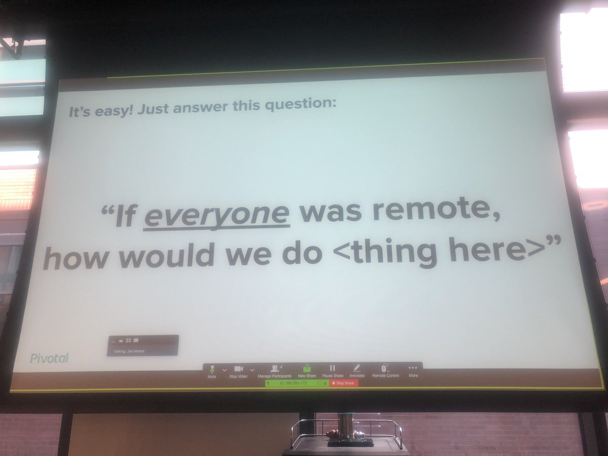 Joe Moore <a href="/pivotallabs/">VMware Pivotal Labs</a> #Denver says you can improve your remote teams by asking this simple question... #denverstartupweek