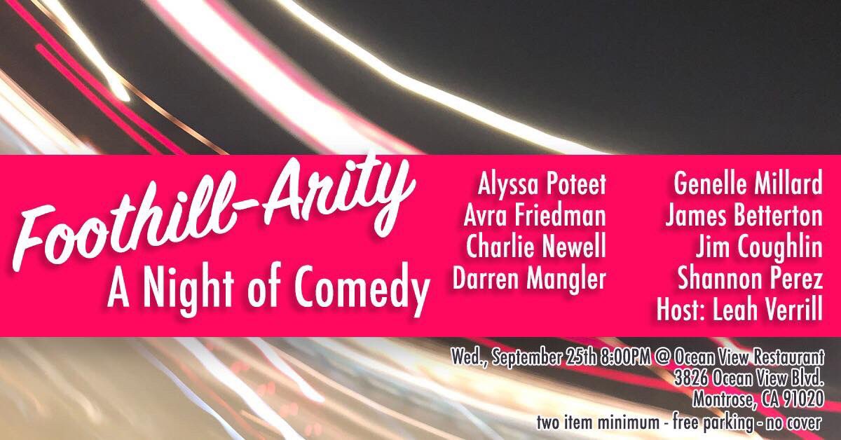 There’s nothing like hilarity in the Montrose foothills! The elevation sure does make you higher. See me probably have an uphill battle with other obvious, comedic observations at the Oceanview Restaurant, Wed, Sep 25 at 8 pm.
