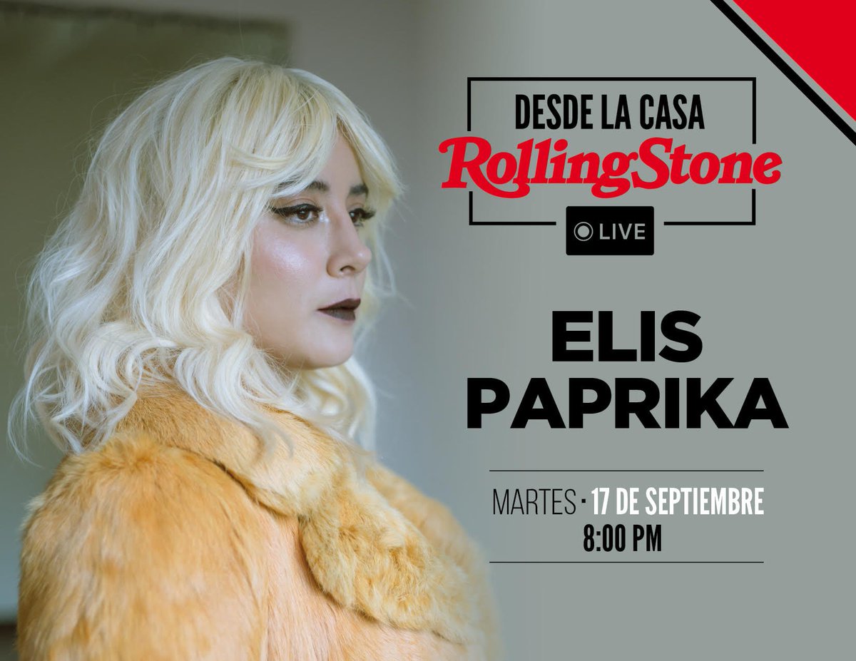 RollingStoneMX's tweet photo. Esta noche, a las 20:00 horas, nuestro Live con Elis Paprika desde la Casa Rolling Stone. Conéctate y manda tus comentarios. https://t.co/4Xer98b4Xq