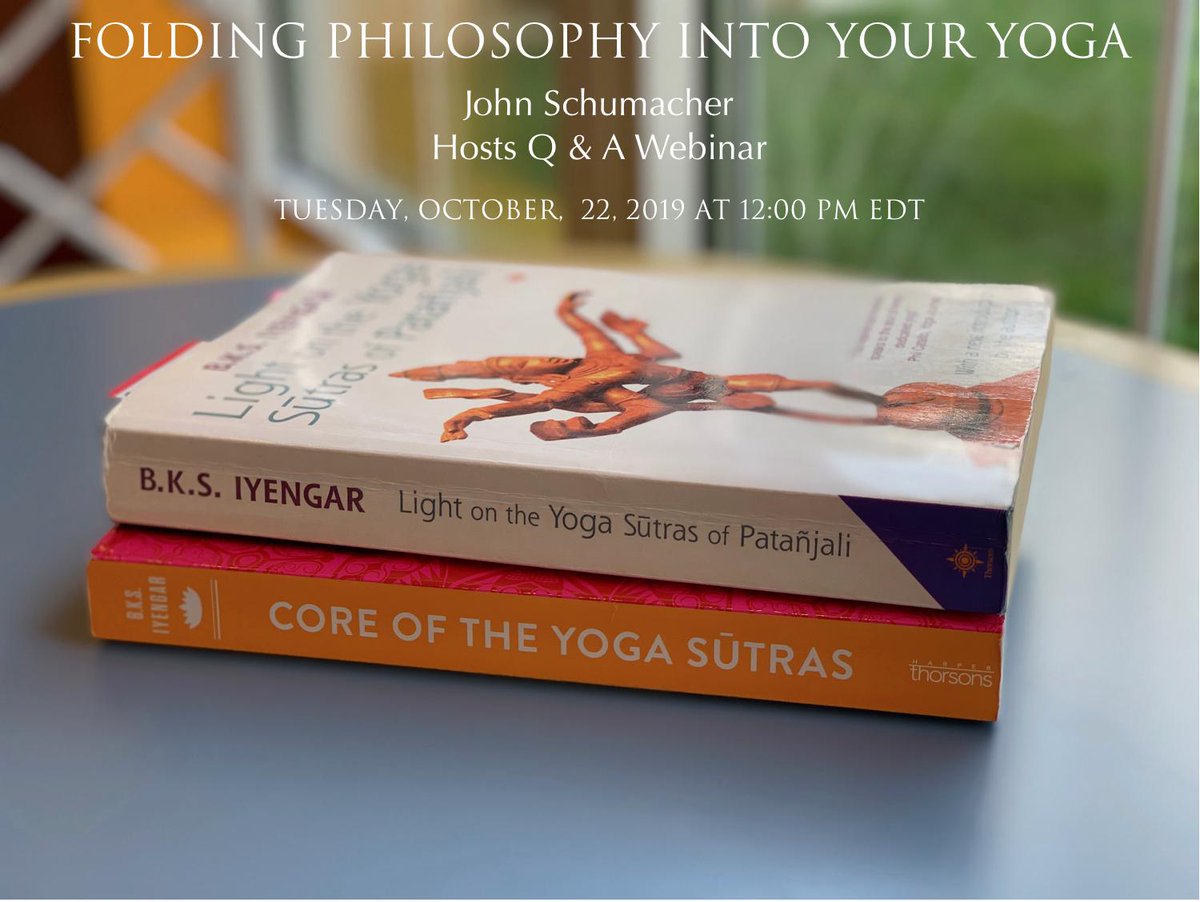 John Schumacher Webinar: Folding Philosophy Into Your Yoga - mailchi.mp/schumacheryoga… Yoga philosophy brings greater depth to our asanas.  Through asanas we can experience how yoga philosophy reveals itself and transforms us. 

Join me to learn more about yoga and yoga philosophy.