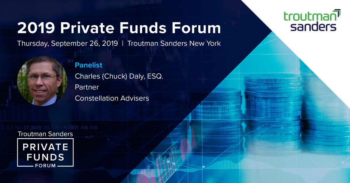 tpllaw's tweet photo. The Private Funds Forum is a week away! This week’s speaker focus is Charles Daly, ESQ, from Constellation Advisers, LLC. Visit the event page to learn more about our panelists. #TSPrivateFundsForum #privatefunds #troutmansanders #troutmansandersevents
https://t.co/KzbIW3r8uv https://t.co/eB9jTM7ul2