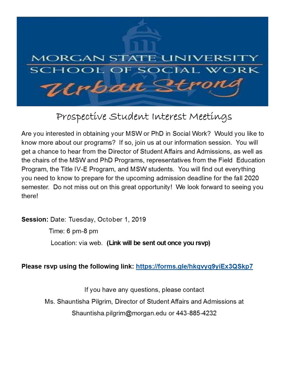 Greetings, 

Are you or someone you know interested in learning about Morgan State University School of Social Work MSW and PhD Programs? Please join us for our online information session on October 1, 2019.  You can RSVP by clicking the link below.

forms.gle/hkqvyq9yiEx3QS…