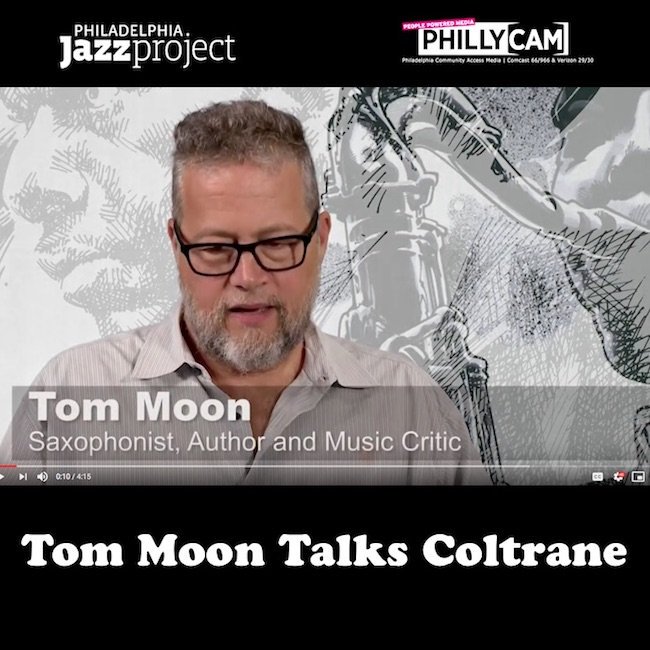 PHLJazzProject's tweet photo. Philly Talks Coltrane: Journalist, Tom Moon talks about John Coltrane / See Video: https://t.co/GjCKmk2QlD / Check out 10 hours of FREE live music, this Sat, Sep 21 during Celebrate Coltrane 2019 / For info: https://t.co/HVmzuIfpL4 / #PhillyJazz #PhillyTalksColtrane #TomMoon https://t.co/amvLiw8iAF