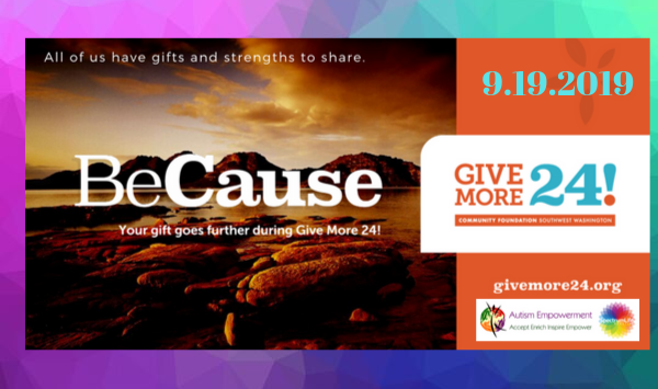 AutismEmpowermt's tweet photo. All of us have gifts and strengths to share! On 9.19.19, your gift goes further BeCause it's #GiveMore24 

Thank you for considering a gift to @AutismEmpowermt and all nonprofits participating! #Autism #Giving #Philanthropy #Nonprofits #VanWA @GiveMore24

https://t.co/iQc7c8JIei https://t.co/cmBmPeZ7aP