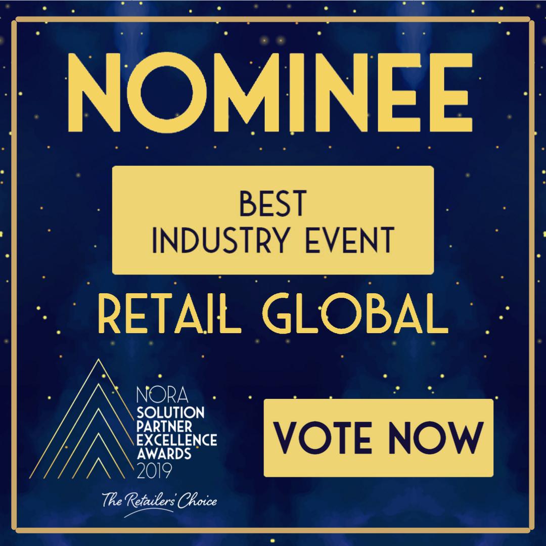 Retail Global is proud to be nominated at this year's Nora Awards for Best Industry Event.
Click the link to vote! #RetailGlobal #BestIndustryEvent #NoraAwards bit.ly/31r01BK