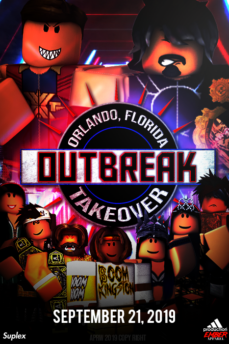 Aprw On Twitter Dates Revealed September 21st Outbreak Takeover Orlando Florida September 22nd Clash Of Champions 2019