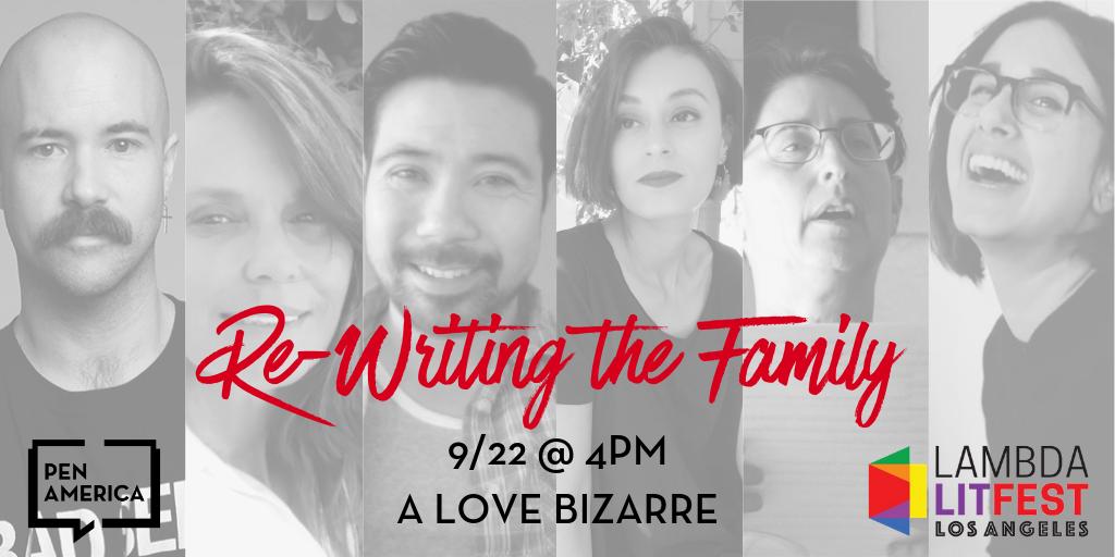 PENamerica's tweet image. LA! Join us for a night of curated readings exploring the idea of family within LGBTQIA+ POC communities on 9/22, presented as part of @LambdaLitFest 2019: bit.ly/2m4zjir. #LambdaLitFest