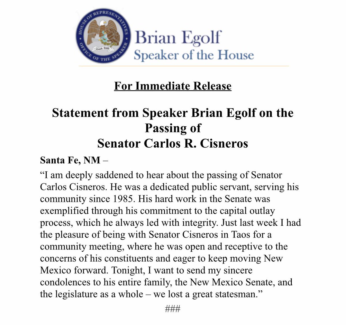 speakeregolf's tweet photo. Tonight, I want to send my sincere condolences to Senator Cisneros’ entire family, the New Mexico Senate, and the legislature as a whole – we lost a great statesman. https://t.co/TZE1X1EfFE