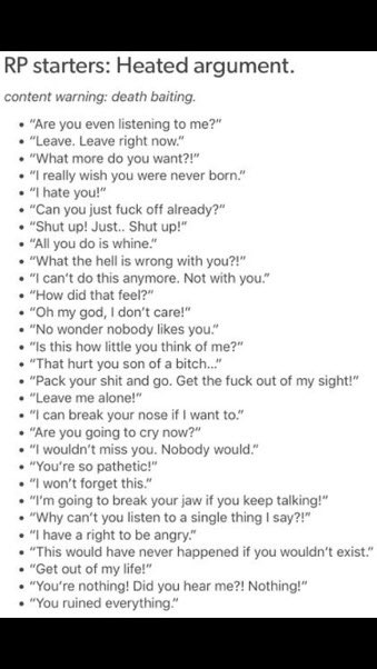 CapriciousWit's tweet image. Stolen. 

——— like for a heated argument starter.
retweet for an angsty starter.

quote this with a number and which one if you want specific! 
( May be selective. )