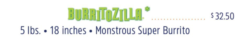 Burritozilla: 5 lb, 18 inches, Monsterous Super Burrito from Iguanas Burritozilla.