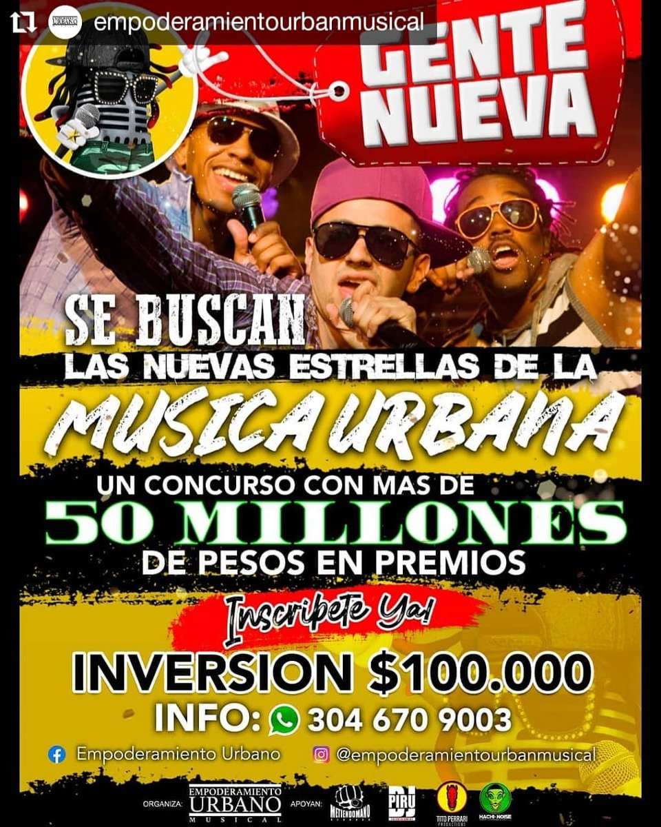 DJPIRU's tweet photo. La organización #EmpoderamientoUrbanoMusical ha diseñado la iniciativa: "GENTE NUEVA" un concurso que busca nuevos talentos musicales urbanos en el pacifico colombiano.

Para más informacion comunícate via WhatsApp: 304 6709003 📱 #GenteNueva 🎙 https://t.co/Hssg5dn875