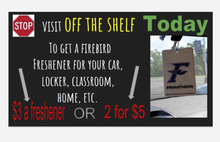 FairmontMktg's tweet photo. 📢Stop in Off the Shelf to #FreshenUp your car🚙, locker, classroom📚, office 💻 or home🏠  Firebird Air Fresheners in Fresh or Black Ice Scent are $3 each or 2 for $5. Get #FirebirdFresh today😉 https://t.co/G23JoRmMGW
