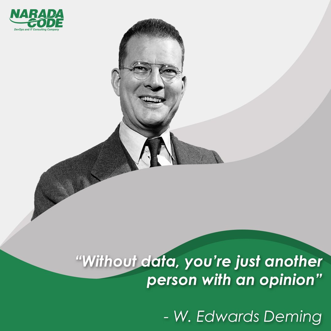 NaradaCode's tweet image. &quot;Without data, you&apos;re just another person with an option&quot; - W.Edwards Deming
.
.
#naradaquote
#devopsquote
#devopsme
#edwarddeming
#quotes