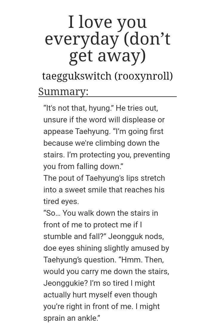 I LOVE YOU EVERYDAY | TAEKOOKWe stan one (1) healthy relationship.Plot: Jungkook's job is to protect Taehyung's ass, but he takes the job too seriously and literally