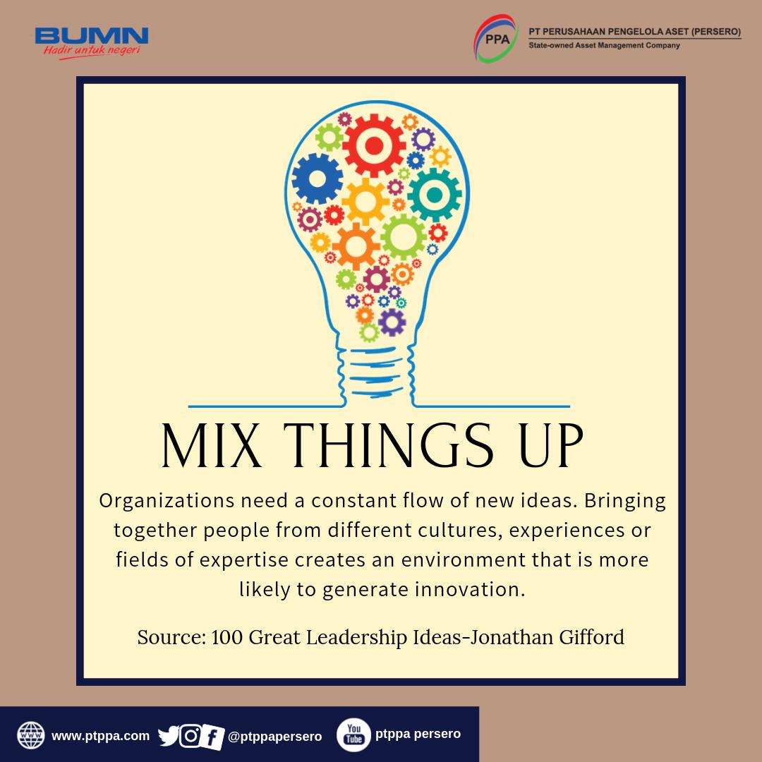 ptppaofficial's tweet image. #MixThingsUp
#YouAndTheOrganization
#100GreatLeadershipIdeas
#PPAKita
#ptppapersero
