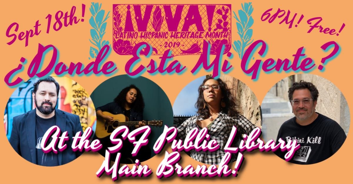 SFPublicLibrary's tweet image. TOMORROW 9/18, 6PM- #SFPLMainLibrary ¿Donde Esta Mi Gente? hits the #SFPLMainLibrary for a Literary Latinx Variety Show w/ @Azuah @LunaMerbruja @baruchisonfire @tomas_moniz #VIVA sfpl.org/index.php?pg=1…