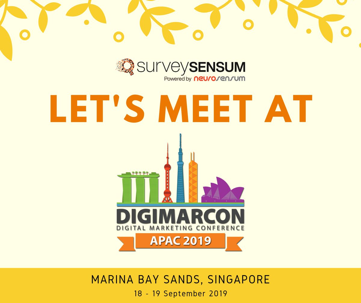 SurveySensum's tweet photo. Meet Customer Experience Experts at DigiMarCon APAC, Marina Bay Sands, Singapore! https://t.co/P6rchDA8uB
  #CX #digitalmarketers #brandimage #brand #customers #customerexperience #singapore #digimarcon #marinabaysands #meet #experts #APACA2019 #DigitalMarketing #SurveySensum https://t.co/hvYzXibclS