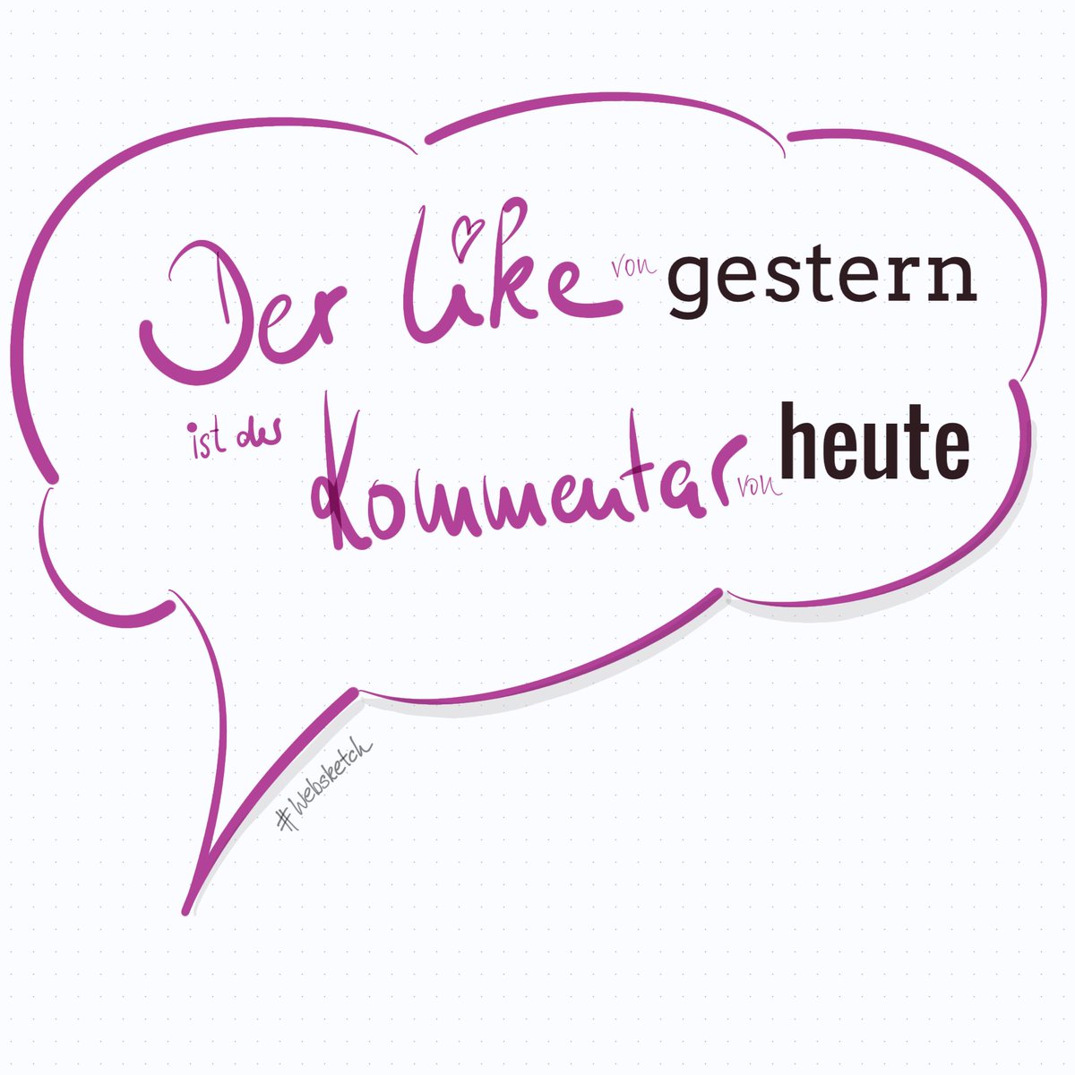 winfried_ebner's tweet photo. 》Der Like von gestern ist der Kommentar von heute《
#AndersArbeiten #Telekomwall #WebSketch https://t.co/2cJO3w4SiF