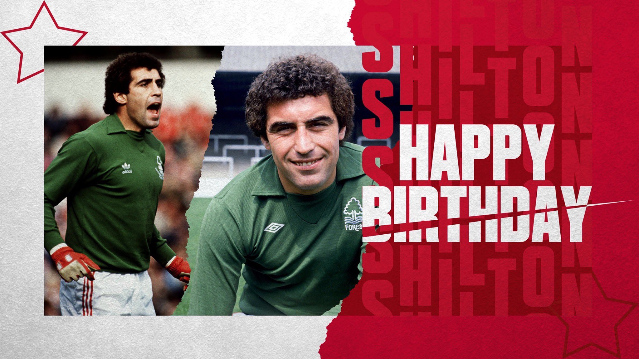 Happy Birthday Greatest Goalkeeper ever for Forest and England. 