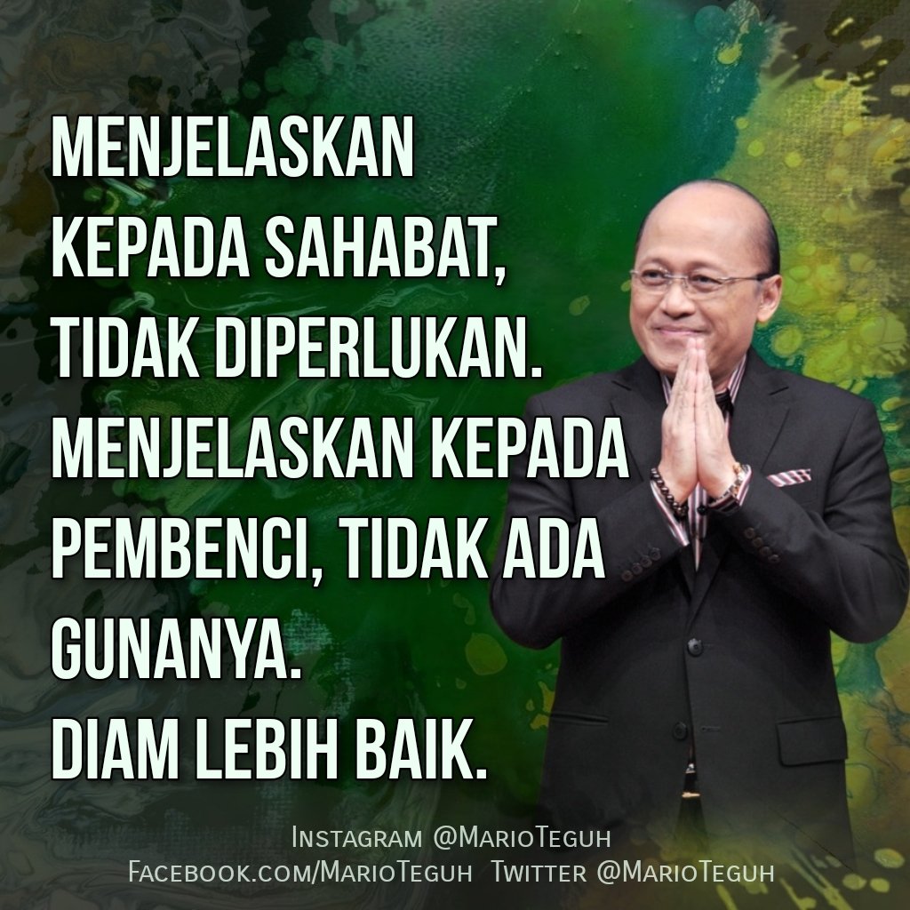 Baca Kata Bijak Marioteguh Anda Setuju Xd83dxdc97xd83dxdc9dxd83dxdc96 Sahabat Pembenci Diam Marioteguh Motivasi Motivator Motivasihidup Motivatorindonesia Inspirasi Mtgw Sukses Marioteguhtv Https Tco W4cr3lyjoe Bijak