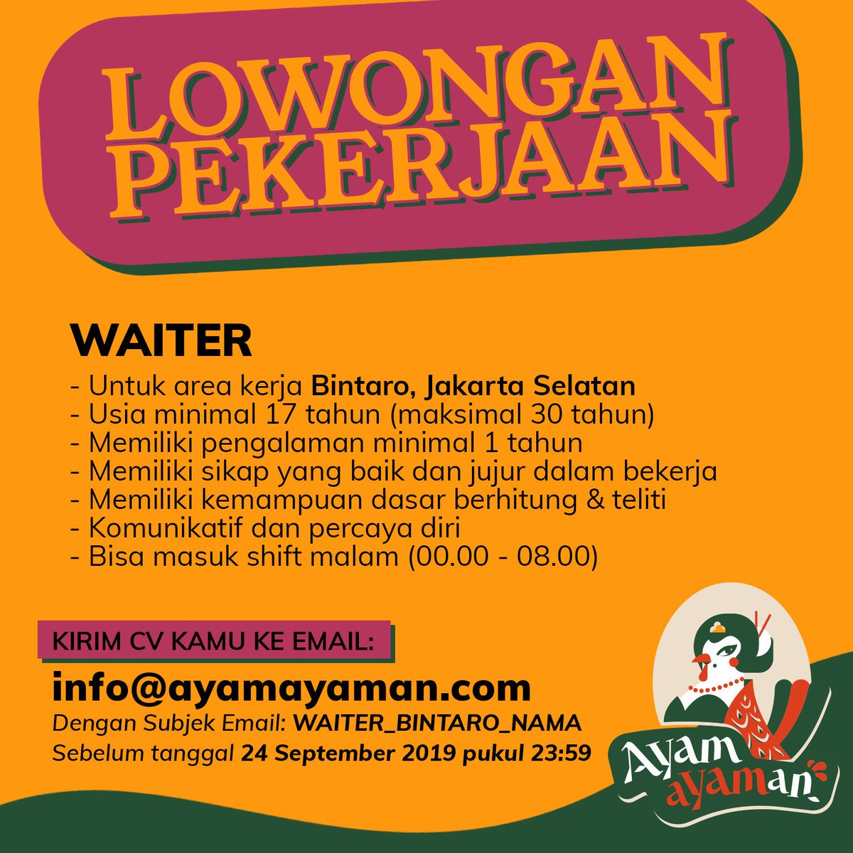 LOKER AREA BINTARO! (informasi terlampir)

Kirim CV ke email: info@ayamayaman.com
dengan subjek sesuai divisi

NB: AyamAyaman tidak membuka lowongan pekerjaan di Malang!

#lokerbdg #lowongankerja #infoloker #infolokerjkt #lowongankerjajakarta #lokerjakarta #lokerjkt