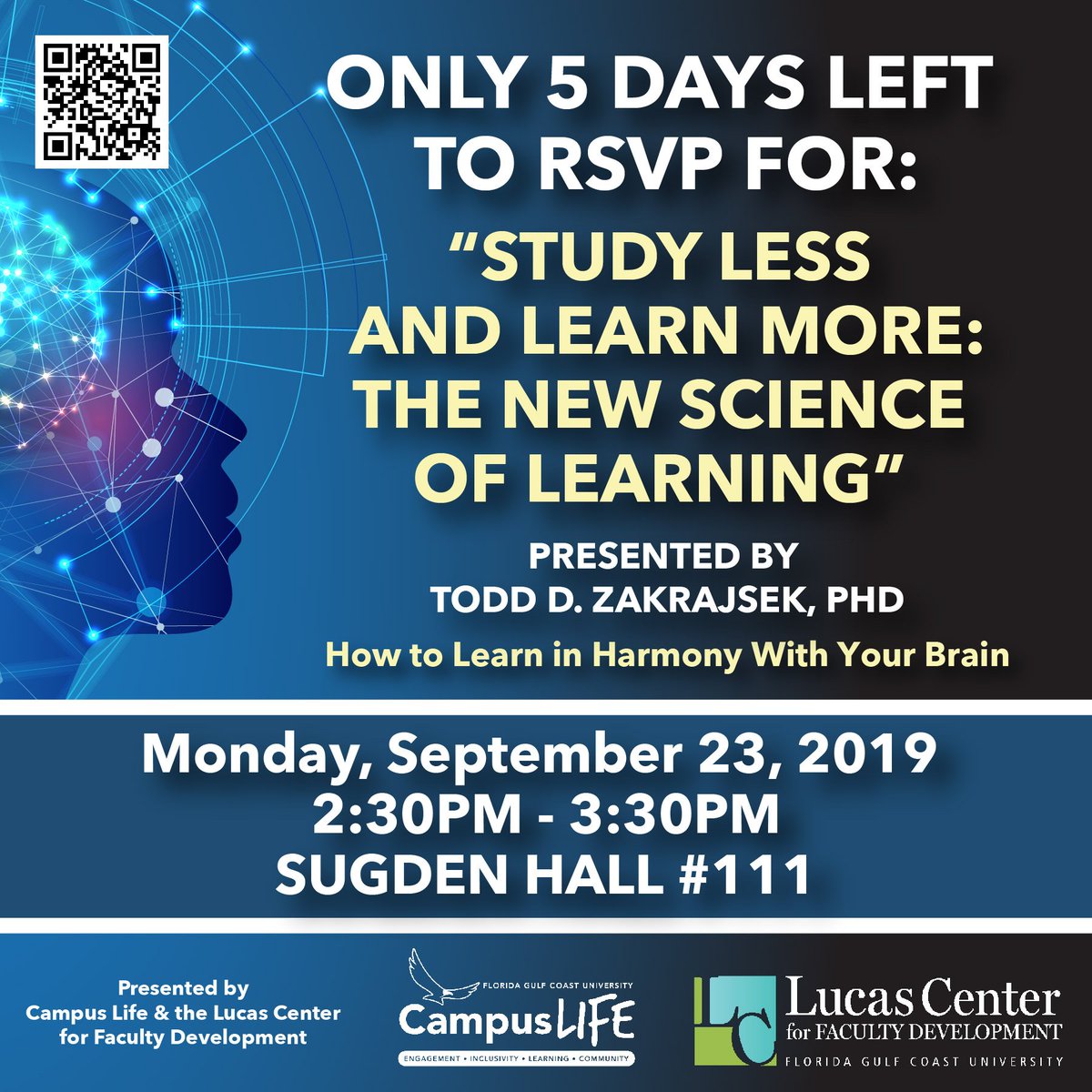 5 days left to RSVP for the Todd Zakrajsek Presentation! Learn how to learn! Sign up is easy. ⁣⁣Go to bit.ly/2mbksmf to RSVP on EagleLink!⁣⁣
#myfgcucampuslife #fgcu #fgcu23 #fgcu22 #fgcu21 #fgcu20 #fgcu19 #fgcueagles #wearefg5u