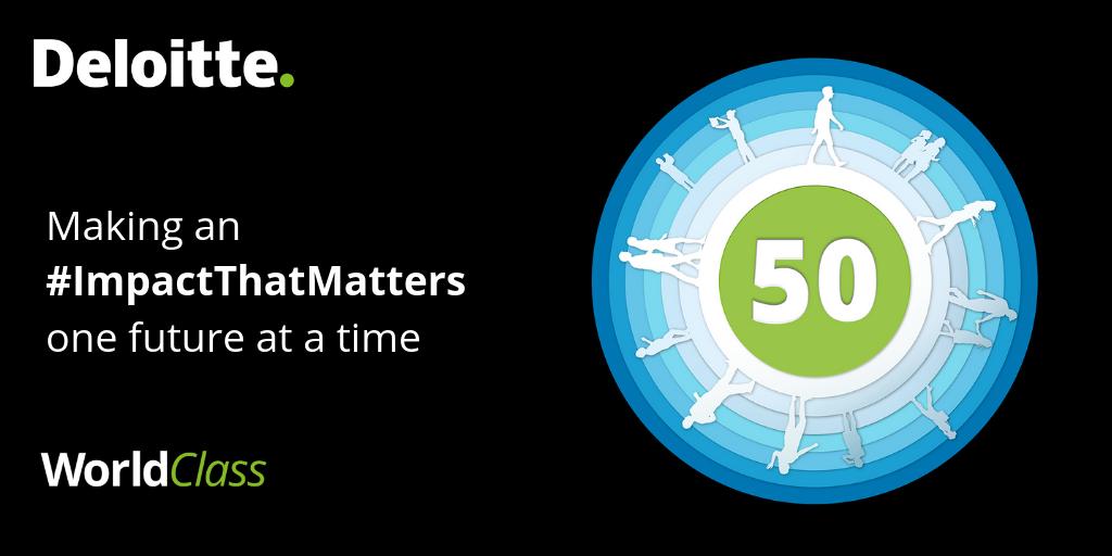 Deloitte Sur Twitter This Year Deloitte S Ambition Of Impacting The Futures Of 50 Million People By 30 Is Becoming Much More Real Check Out The Stories Of Impact Taking Place Around Deloitte Sur Twitter This Year Deloitte S Ambition Of Impacting The Futures Of 50 Million People By 30 Is Becoming Much More Real Check Out The Stories Of Impact Taking Place Around
