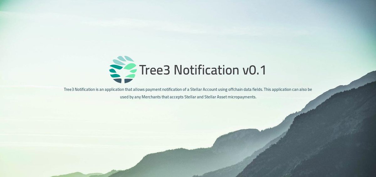 Tree3Network's tweet photo. Product Release - Tree3 Notification v0.1 is an application that allows payment notification of a Stellar Account using offchain data fields. 
https://t.co/BHWRarHLhl

Supports #Stellar and all Stellar assets @Tree3Network, @terniotoken, @Smartlands , @SureRemit , @FRASCOIN https://t.co/7yQ5LyNeSq
